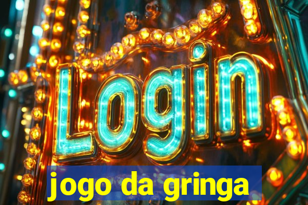 jogo da gringa